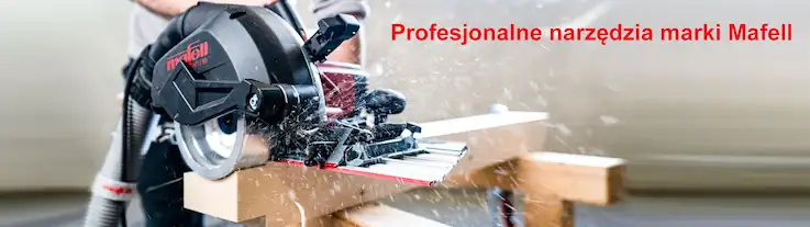 Profesjonalne narzędzia Mafell